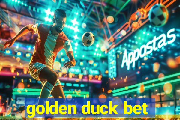 golden duck bet